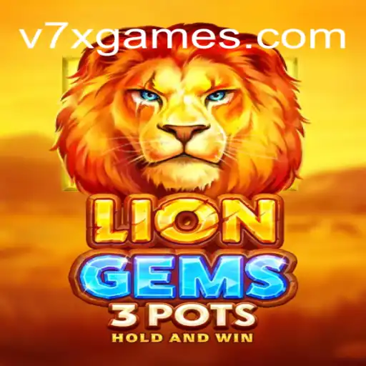 Descubra o Excitante Mundo de LionGems3pots