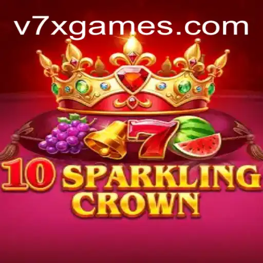 Descubra o Fascinante Mundo de 10SparklingCrown no Plataforma V7X.games